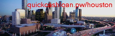 Cash Loan in Houston TX